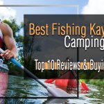 best fishing kayaks for camping